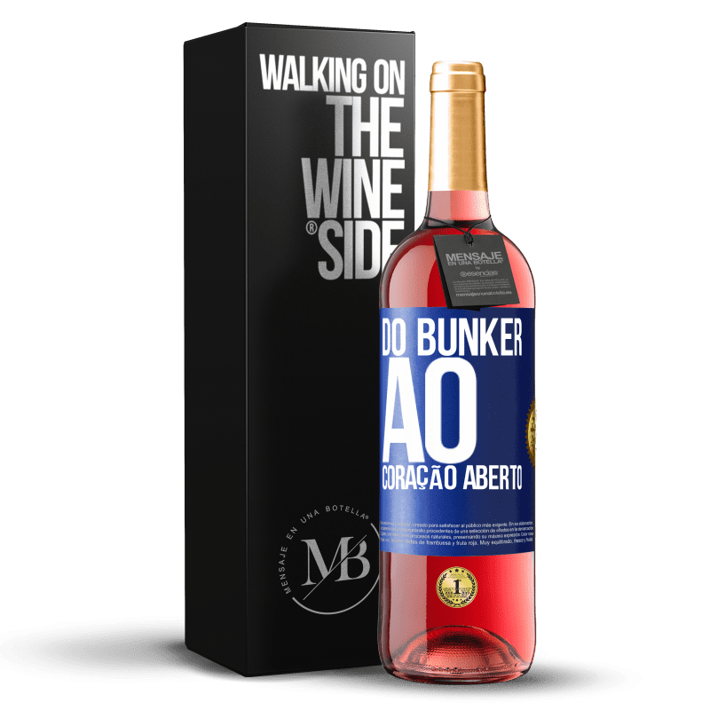 29,95 € Envio grátis | Vinho rosé Edição ROSÉ Do bunker ao coração aberto Etiqueta Azul. Etiqueta personalizável Vinho jovem Colheita 2024 Tempranillo