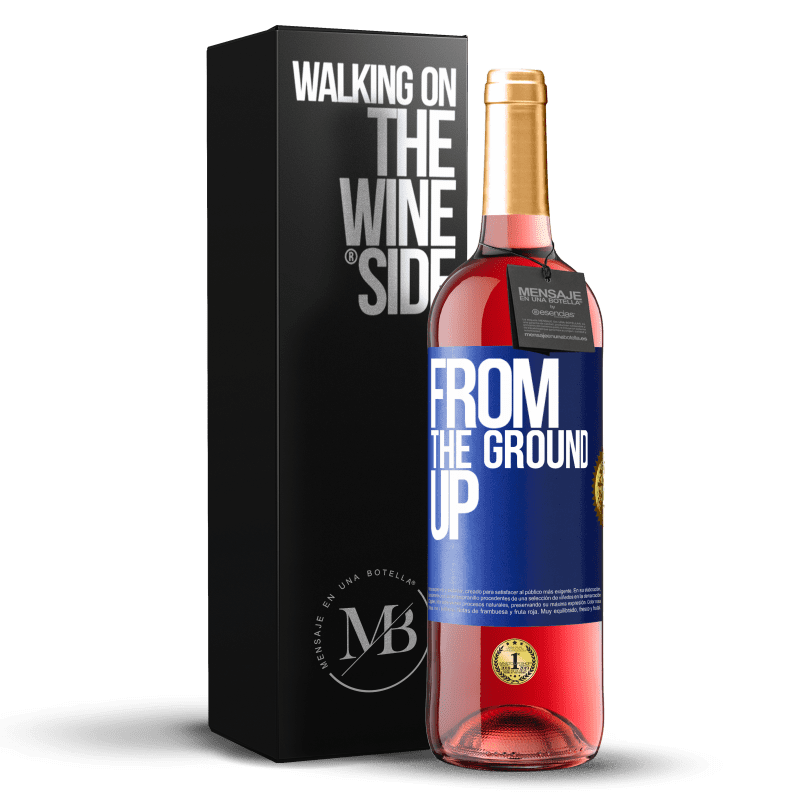 29,95 € Free Shipping | Rosé Wine ROSÉ Edition From The Ground Up Blue Label. Customizable label Young wine Harvest 2025 Tempranillo