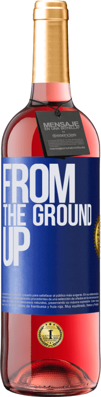 29,95 € Kostenloser Versand | Roséwein ROSÉ Ausgabe From The Ground Up Blaue Markierung. Anpassbares Etikett Junger Wein Ernte 2025 Tempranillo