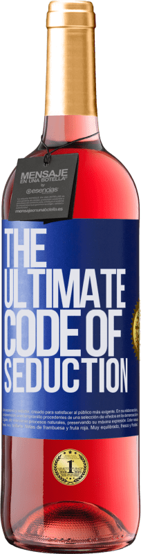 29,95 € | Roséwein ROSÉ Ausgabe The ultimate code of seduction Blaue Markierung. Anpassbares Etikett Junger Wein Ernte 2025 Tempranillo