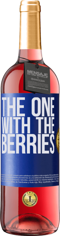 29,95 € | Roséwein ROSÉ Ausgabe The one with the berries Blaue Markierung. Anpassbares Etikett Junger Wein Ernte 2023 Tempranillo