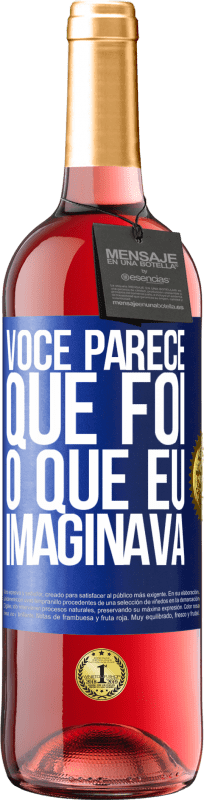 29,95 € | Vinho rosé Edição ROSÉ Parece que é o que eu imaginava Etiqueta Azul. Etiqueta personalizável Vinho jovem Colheita 2024 Tempranillo