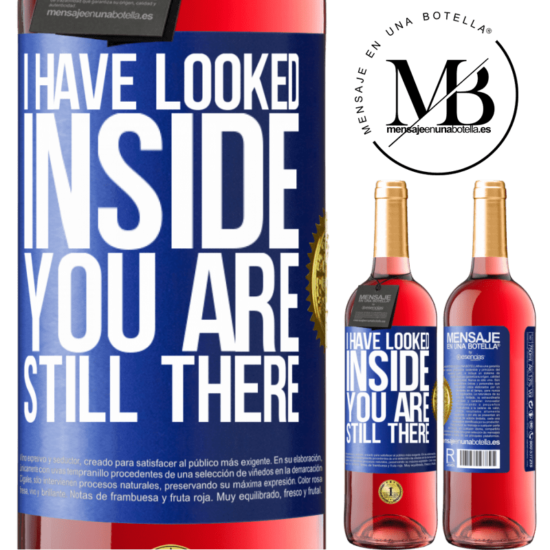 29,95 € Free Shipping | Rosé Wine ROSÉ Edition I have looked inside. You still there Blue Label. Customizable label Young wine Harvest 2022 Tempranillo
