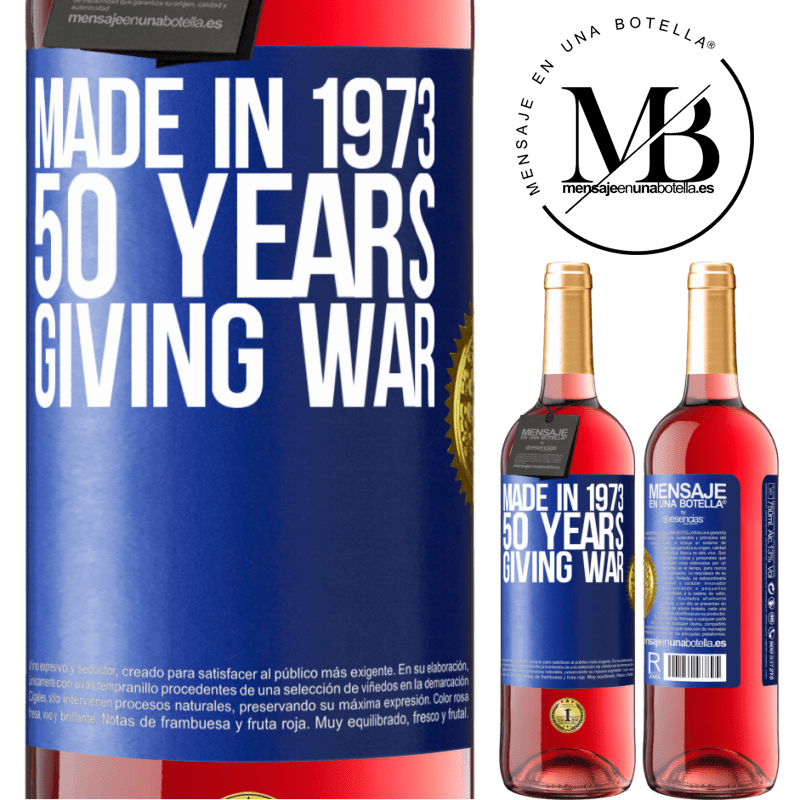 29,95 € Free Shipping | Rosé Wine ROSÉ Edition Made in 1970. 50 years giving war Blue Label. Customizable label Young wine Harvest 2022 Tempranillo