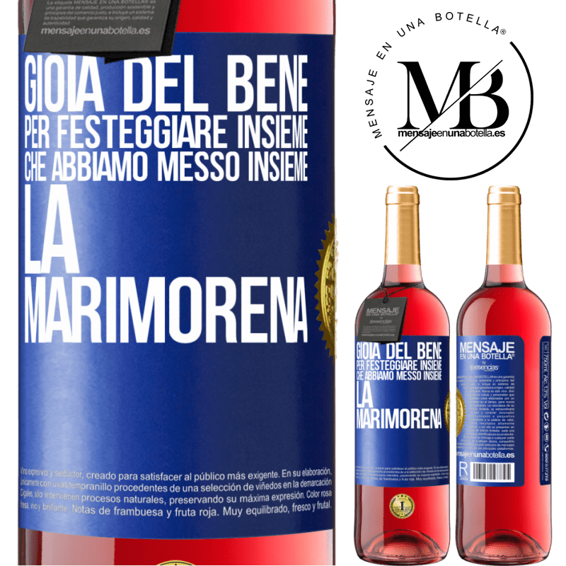 29,95 € Spedizione Gratuita | Vino rosato Edizione ROSÉ Gioia del bene, per festeggiare insieme che abbiamo messo insieme la marimorena Etichetta Blu. Etichetta personalizzabile Vino giovane Raccogliere 2023 Tempranillo