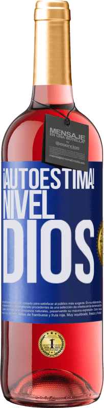 29,95 € | Vino Rosado Edición ROSÉ ¡Autoestima! Nivel dios Etiqueta Azul. Etiqueta personalizable Vino joven Cosecha 2024 Tempranillo