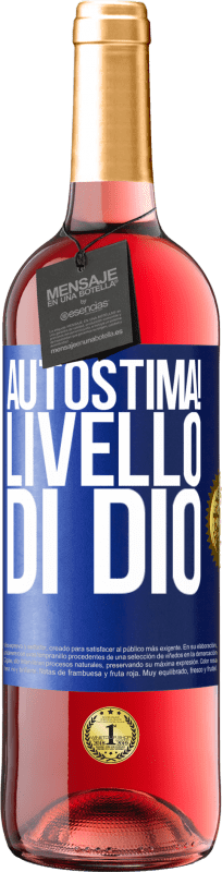29,95 € | Vino rosato Edizione ROSÉ Autostima! Livello di Dio Etichetta Blu. Etichetta personalizzabile Vino giovane Raccogliere 2023 Tempranillo