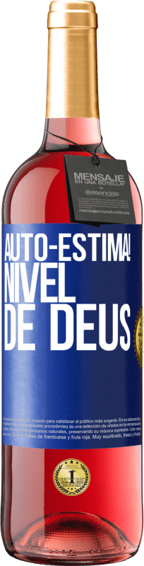 29,95 € | Vinho rosé Edição ROSÉ Auto-estima! Nível de Deus Etiqueta Azul. Etiqueta personalizável Vinho jovem Colheita 2023 Tempranillo