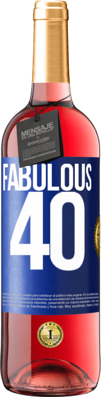 29,95 € | Rosé Wine ROSÉ Edition Fabulous 40 Blue Label. Customizable label Young wine Harvest 2023 Tempranillo