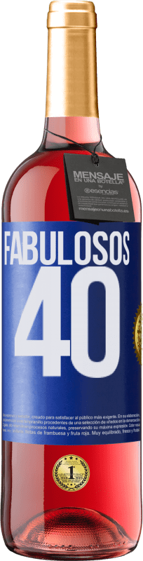 29,95 € | Vino Rosado Edición ROSÉ Fabulosos 40 Etiqueta Azul. Etiqueta personalizable Vino joven Cosecha 2023 Tempranillo