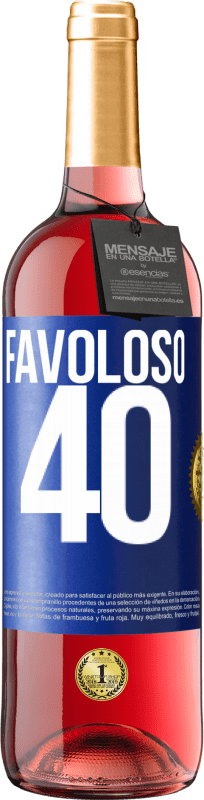 29,95 € | Vino rosato Edizione ROSÉ Favoloso 40 Etichetta Blu. Etichetta personalizzabile Vino giovane Raccogliere 2023 Tempranillo