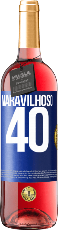 29,95 € | Vinho rosé Edição ROSÉ Maravilhoso 40 Etiqueta Azul. Etiqueta personalizável Vinho jovem Colheita 2024 Tempranillo