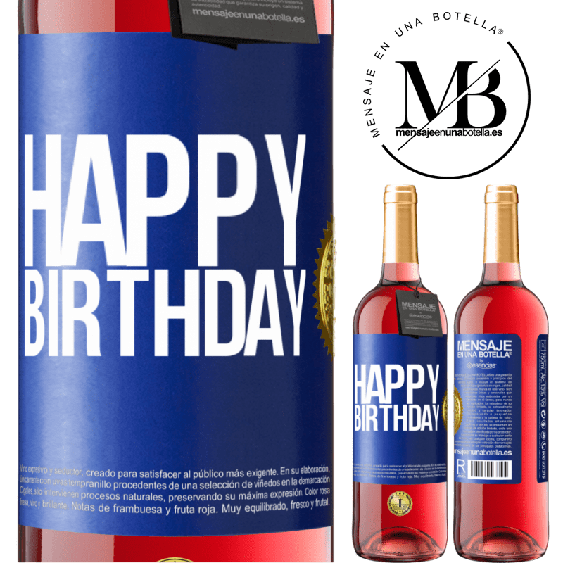 29,95 € Free Shipping | Rosé Wine ROSÉ Edition Happy birthday Blue Label. Customizable label Young wine Harvest 2022 Tempranillo