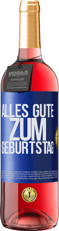 29,95 € | Roséwein ROSÉ Ausgabe Alles Gute zum Geburtstag Blaue Markierung. Anpassbares Etikett Junger Wein Ernte 2024 Tempranillo