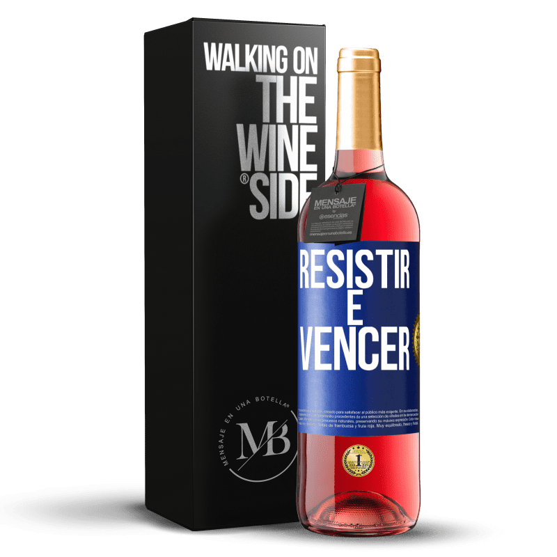 29,95 € Envio grátis | Vinho rosé Edição ROSÉ Resistir é vencer Etiqueta Azul. Etiqueta personalizável Vinho jovem Colheita 2023 Tempranillo