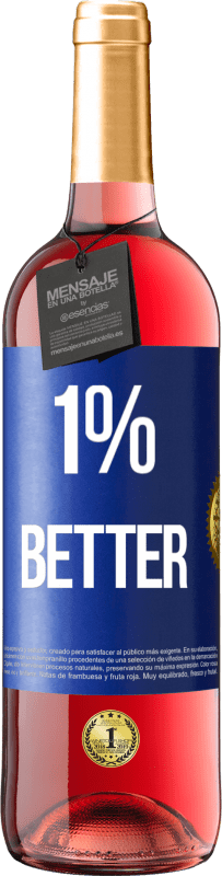 Envío gratis | Vino Rosado Edición ROSÉ 1% Better Etiqueta Azul. Etiqueta personalizable Vino joven Cosecha 2023 Tempranillo