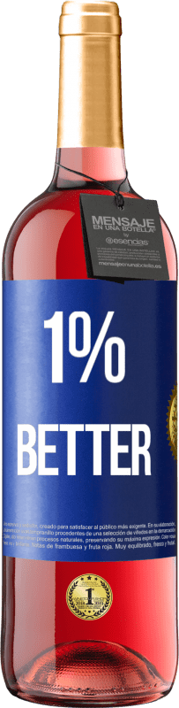 Spedizione Gratuita | Vino rosato Edizione ROSÉ 1% Better Etichetta Blu. Etichetta personalizzabile Vino giovane Raccogliere 2023 Tempranillo