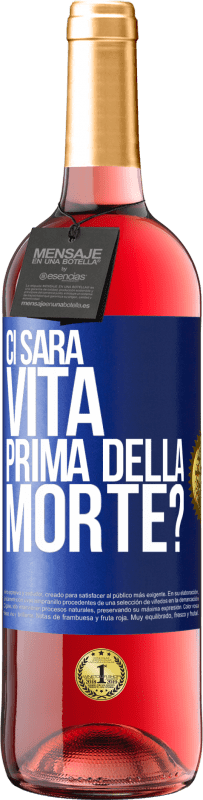 29,95 € Spedizione Gratuita | Vino rosato Edizione ROSÉ Ci sarà vita prima della morte? Etichetta Blu. Etichetta personalizzabile Vino giovane Raccogliere 2023 Tempranillo