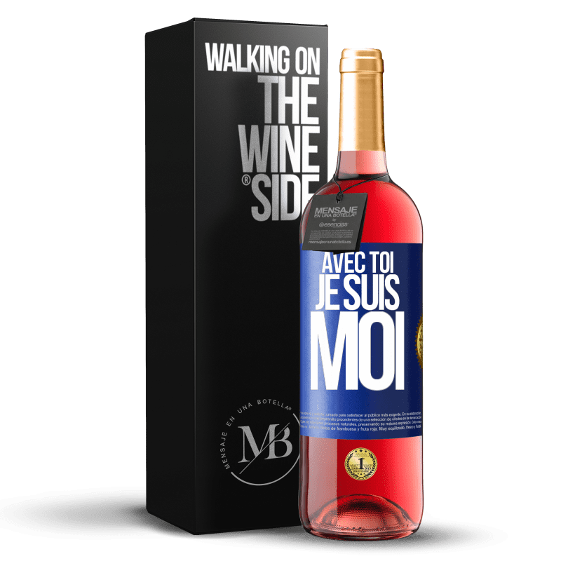 29,95 € Envoi gratuit | Vin rosé Édition ROSÉ Avec toi, je suis moi Étiquette Bleue. Étiquette personnalisable Vin jeune Récolte 2024 Tempranillo