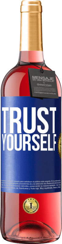 29,95 € | 桃红葡萄酒 ROSÉ版 相信自己 蓝色标签. 可自定义的标签 青年酒 收成 2023 Tempranillo