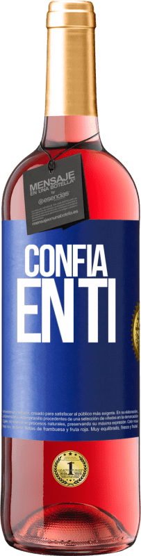 29,95 € | Vino Rosado Edición ROSÉ Confía en ti Etiqueta Azul. Etiqueta personalizable Vino joven Cosecha 2023 Tempranillo