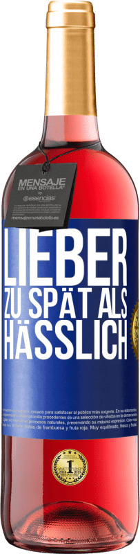 29,95 € | Roséwein ROSÉ Ausgabe Lieber zu spät als hässlich Blaue Markierung. Anpassbares Etikett Junger Wein Ernte 2024 Tempranillo