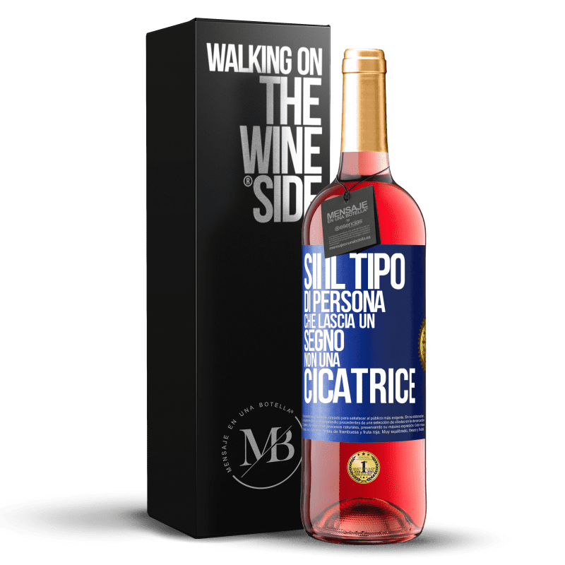 29,95 € Spedizione Gratuita | Vino rosato Edizione ROSÉ Sii il tipo di persona che lascia un segno, non una cicatrice Etichetta Blu. Etichetta personalizzabile Vino giovane Raccogliere 2023 Tempranillo