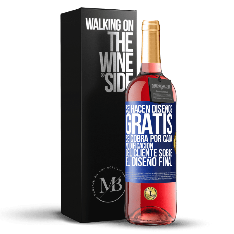 29,95 € Envío gratis | Vino Rosado Edición ROSÉ Se hacen diseños gratis. Se cobra por cada modificación del cliente sobre el diseño final Etiqueta Azul. Etiqueta personalizable Vino joven Cosecha 2023 Tempranillo