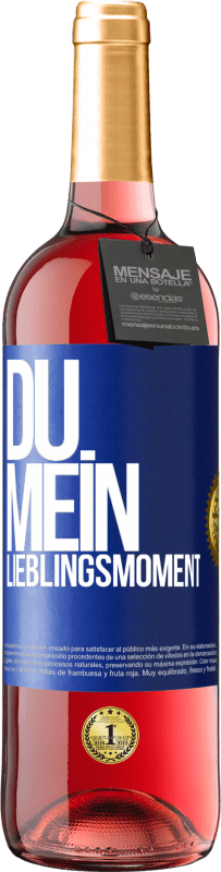 Kostenloser Versand | Roséwein ROSÉ Ausgabe Du. Mein Lieblingsmoment Blaue Markierung. Anpassbares Etikett Junger Wein Ernte 2023 Tempranillo