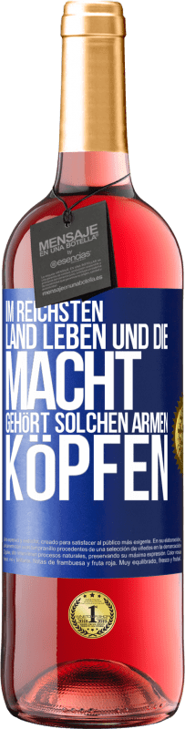 Kostenloser Versand | Roséwein ROSÉ Ausgabe Im reichsten Land leben und die Macht gehört solchen armen Köpfen Blaue Markierung. Anpassbares Etikett Junger Wein Ernte 2023 Tempranillo