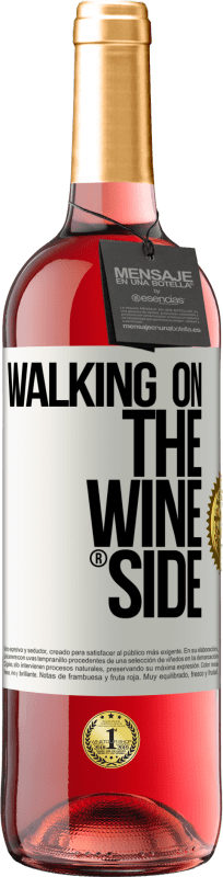29,95 € Envio grátis | Vinho rosé Edição ROSÉ Walking on the Wine Side® Etiqueta Branca. Etiqueta personalizável Vinho jovem Colheita 2025 Tempranillo