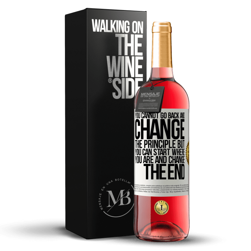 29,95 € Free Shipping | Rosé Wine ROSÉ Edition You cannot go back and change the principle. But you can start where you are and change the end White Label. Customizable label Young wine Harvest 2024 Tempranillo