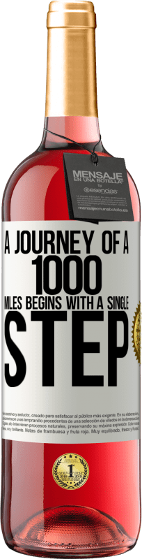 29,95 € Free Shipping | Rosé Wine ROSÉ Edition A journey of a thousand miles begins with a single step White Label. Customizable label Young wine Harvest 2025 Tempranillo