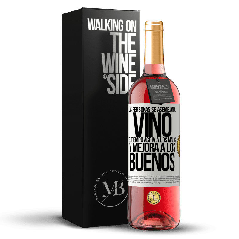 29,95 € Envío gratis | Vino Rosado Edición ROSÉ Las personas se asemejan al vino. El tiempo agria a los malos y mejora a los buenos Etiqueta Blanca. Etiqueta personalizable Vino joven Cosecha 2024 Tempranillo