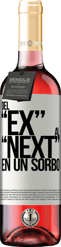 29,95 € Envoi gratuit | Vin rosé Édition ROSÉ Du EX au NEXT en une gorgée Étiquette Blanche. Étiquette personnalisable Vin jeune Récolte 2025 Tempranillo