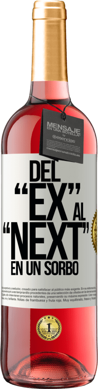 29,95 € | Vino Rosado Edición ROSÉ Del EX al NEXT en un sorbo Etiqueta Blanca. Etiqueta personalizable Vino joven Cosecha 2024 Tempranillo