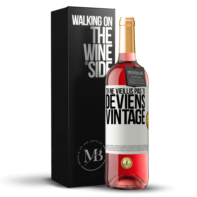 29,95 € Envoi gratuit | Vin rosé Édition ROSÉ Tu ne vieillis pas, tu deviens vintage Étiquette Blanche. Étiquette personnalisable Vin jeune Récolte 2024 Tempranillo