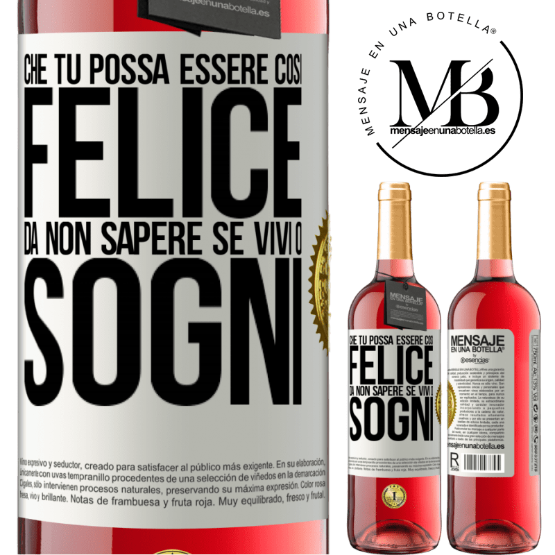 29,95 € Spedizione Gratuita | Vino rosato Edizione ROSÉ Che tu possa essere così felice da non sapere se vivi o sogni Etichetta Bianca. Etichetta personalizzabile Vino giovane Raccogliere 2023 Tempranillo