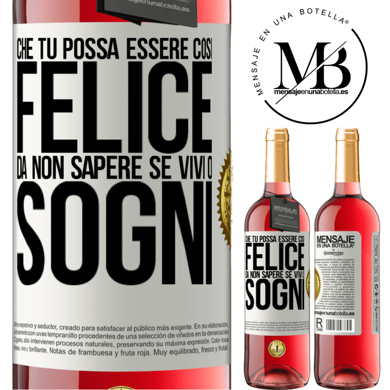 29,95 € Spedizione Gratuita | Vino rosato Edizione ROSÉ Che tu possa essere così felice da non sapere se vivi o sogni Etichetta Bianca. Etichetta personalizzabile Vino giovane Raccogliere 2025 Tempranillo