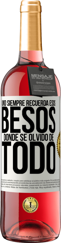 29,95 € Envío gratis | Vino Rosado Edición ROSÉ Uno siempre recuerda esos besos donde se olvidó de todo Etiqueta Blanca. Etiqueta personalizable Vino joven Cosecha 2025 Tempranillo