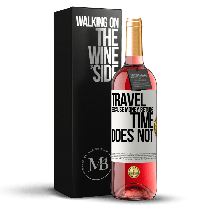 29,95 € Free Shipping | Rosé Wine ROSÉ Edition Travel, because money returns. Time does not White Label. Customizable label Young wine Harvest 2025 Tempranillo