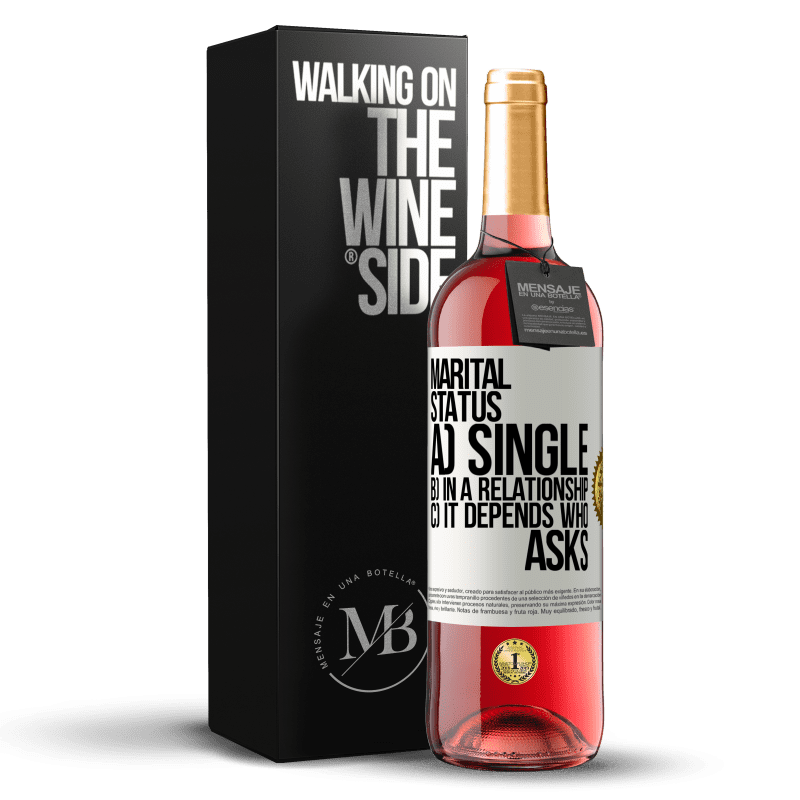 29,95 € Free Shipping | Rosé Wine ROSÉ Edition Marital status: a) Single b) In a relationship c) It depends who asks White Label. Customizable label Young wine Harvest 2024 Tempranillo