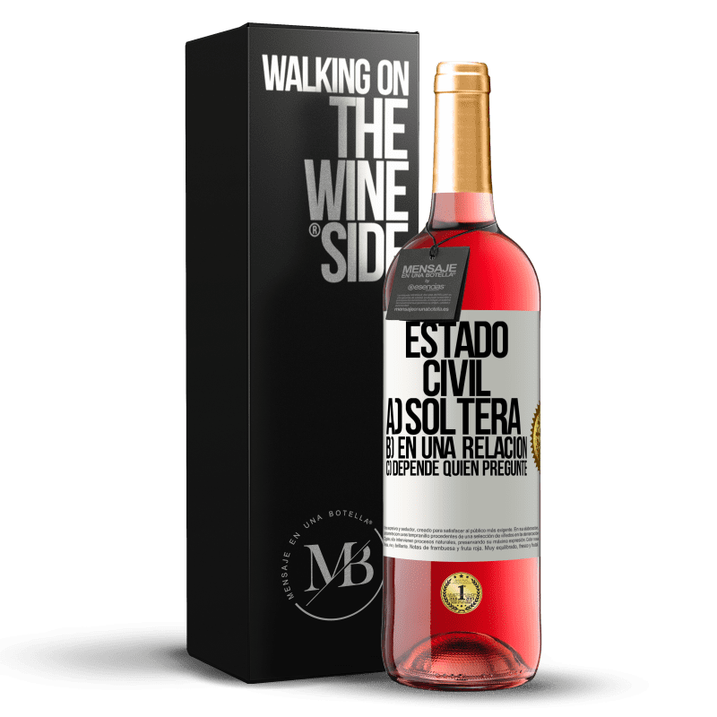 29,95 € Envío gratis | Vino Rosado Edición ROSÉ Estado civil: a) Soltera b) En una relación c) Depende quién pregunte Etiqueta Blanca. Etiqueta personalizable Vino joven Cosecha 2024 Tempranillo