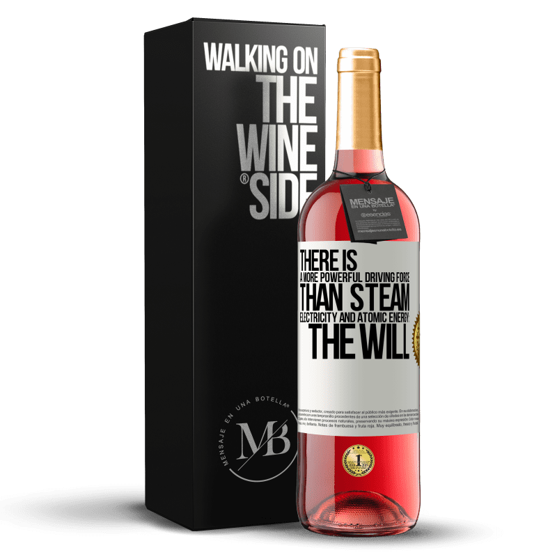 29,95 € Free Shipping | Rosé Wine ROSÉ Edition There is a more powerful driving force than steam, electricity and atomic energy: The will White Label. Customizable label Young wine Harvest 2023 Tempranillo