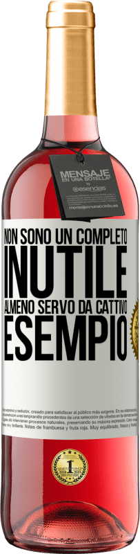 29,95 € | Vino rosato Edizione ROSÉ Non sono un completo inutile ... Almeno servo da cattivo esempio Etichetta Bianca. Etichetta personalizzabile Vino giovane Raccogliere 2023 Tempranillo