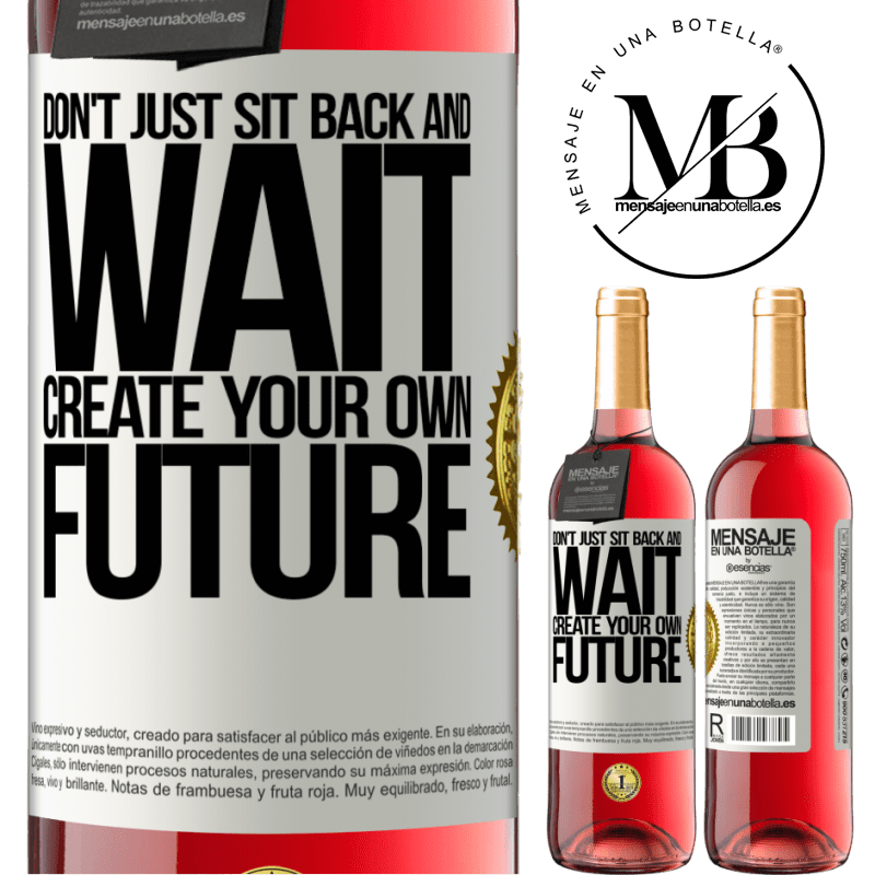 29,95 € Free Shipping | Rosé Wine ROSÉ Edition Don't just sit back and wait, create your own future White Label. Customizable label Young wine Harvest 2021 Tempranillo
