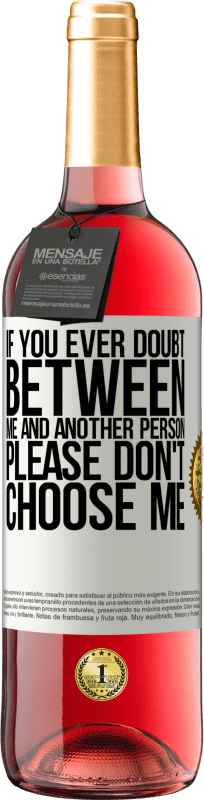 «如果您怀疑我和另一个人之间的关系，请不要选择我» ROSÉ版