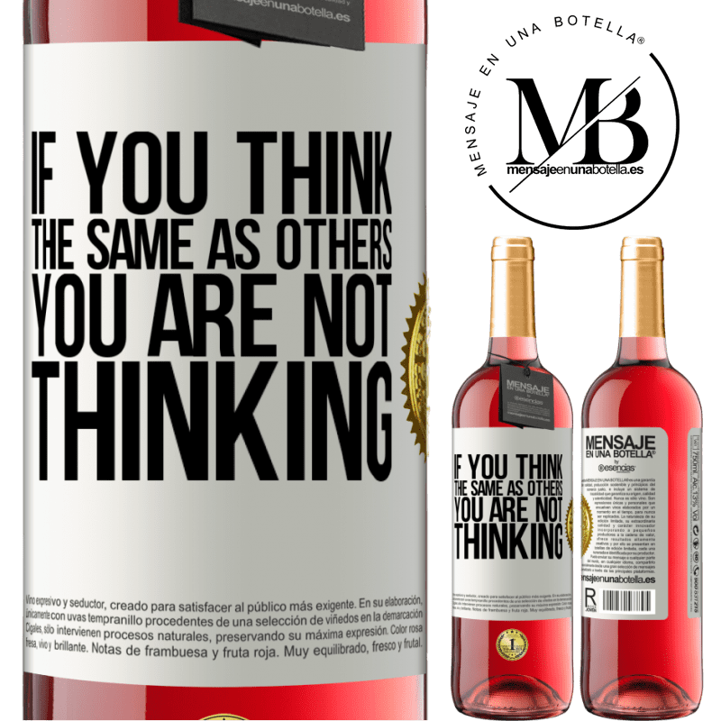 29,95 € Free Shipping | Rosé Wine ROSÉ Edition If you think the same as others, you are not thinking White Label. Customizable label Young wine Harvest 2021 Tempranillo