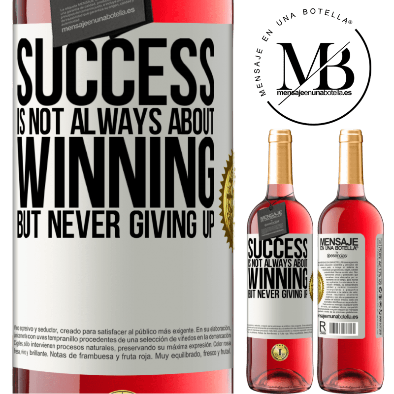 29,95 € Free Shipping | Rosé Wine ROSÉ Edition Success is not always about winning, but never giving up White Label. Customizable label Young wine Harvest 2022 Tempranillo