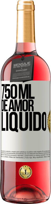 29,95 € | Vinho rosé Edição ROSÉ 750 ml de amor líquido Etiqueta Branca. Etiqueta personalizável Vinho jovem Colheita 2023 Tempranillo